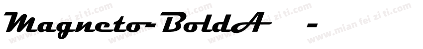 Magneto-BoldA 字体字体转换